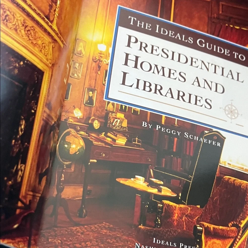 Presidential Homes and Libraries Guidebook